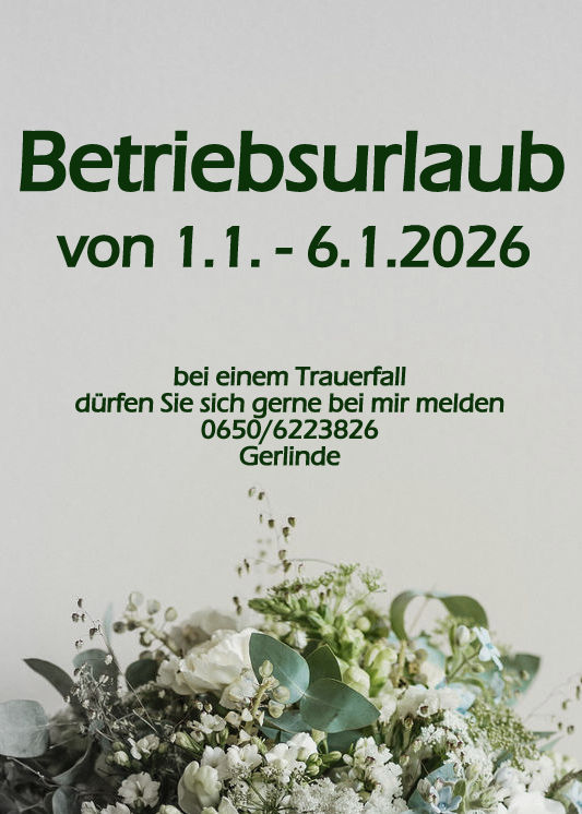 Geschlossen von 1.1. bis 6.1.2026
